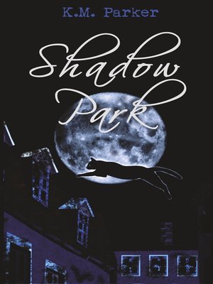 cover image of Shadow Park 2
